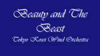 Beauty and BeastTokyo Kosei Wind Orchestra [upl. by Belvia]