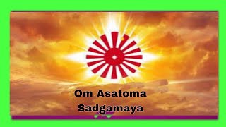 Om Asatoma Sadgamaya [upl. by Airotnes]