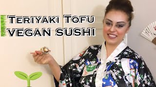 VEGAN Teriyaki Tofu Sushi [upl. by Wauters627]