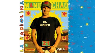 Manu Chao  Mala Fama Official Audio [upl. by Craggy772]