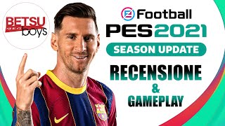 PS4  eFootball PES 2021 SEASON UPDATE  RECENSIONE TOTALE [upl. by Annoyk986]