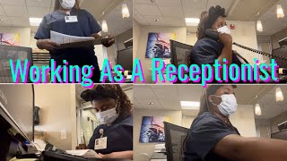 Day In The Life Of A Medical ReceptionistWorking As A Medical Receptionist [upl. by Tades]