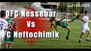 ОФК Несебър Vs ФК Нефтохимик Бургас  Мистрал къп 21082024 football nessebar [upl. by Zetnas927]