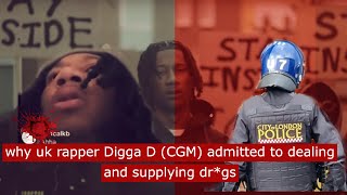 why uk rapper Digga D CGM admitted to dealing and supplying drgs crime [upl. by Rediah]