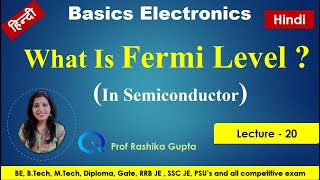 Lecture 20 Fermi level in intrinsic and extrinsic semiconductors in hindi   Fermi Energy [upl. by Jelene]