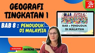 GEOGRAFI TINGKATAN 1 BAB 8 PENDUDUK DI MALAYSIA [upl. by Airbmat]