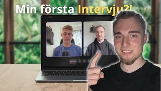 Jag Gjorde min Första Intervju Och Detta Är Vad Som Hände [upl. by Federico]