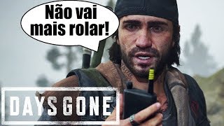 DAYS GONE CANCELADO NO CANAL [upl. by Adnoyek]