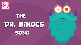 Dr Binocs Theme Song  Educational Videos For Kids [upl. by Hinckley]