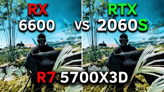 RX 6600 vs RTX 2060 Super  R7 5700X3D  Test In 12 Games  2024 [upl. by Aneetsirk]