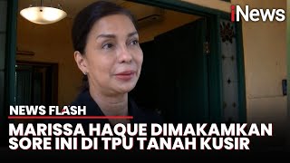 Soraya Haque Ungkap DetikDetik Meninggalnya Marissa Haque [upl. by Spalla31]