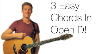 3 EASY CHORDS IN OPEN D TUNING [upl. by Lednek]