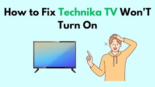 How to Fix Technika TV WonT Turn On [upl. by Flessel]