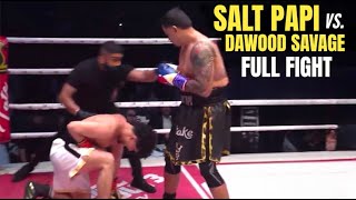 Salt Papi vs Dawood Savage FULL FIGHT  Social Knockout 3 [upl. by Madelin372]