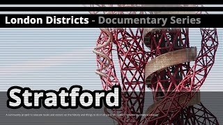 London Districts Stratford Documentary [upl. by De Witt]