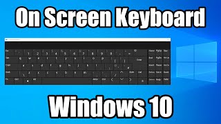 Turn on On Screen Keyboard Windows 10 [upl. by Annala594]