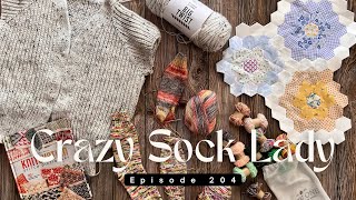 Episode 204  Knitting  English Paper Piecing  Crazy Sock Lady Podcast [upl. by Eidderf527]