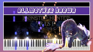 The Allmother  Monster Hunter Rise  Piano Arrangement [upl. by Latsyrcal]