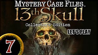 Mystery Case Files 7 13th Skull CE 07 wYourGibs  Chapter 7 GETTING TO KNOW THE LOCALS [upl. by Kane]