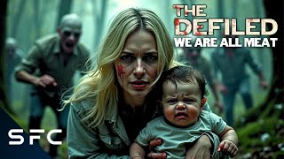 Virus Turns Survivors Into Cannibals  Full Movie  SciFi Horror  The Defiled We Are All Meat [upl. by Eliathan]