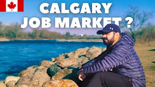 RECRUITER EXPLAINS  Calgary Job Market  Should You Move to Calgary  calgary alberta canada [upl. by Ydnarb]