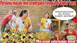 PERDANA MASAK MIE AYAM PAKEK TUNGKU DI DAPUR BARU‼️Mie ayam TERENAK yg pernah saya makan SEMUA SUKA [upl. by Yboj]