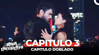 Amor Encubierto Capitulo 3 Doblado en Español [upl. by Ferneau679]