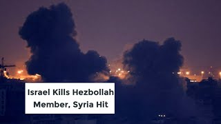 Israel says it eliminates Hezbollah Golan Heights member Syrian media report Israeli airstrikes [upl. by Hearsh71]