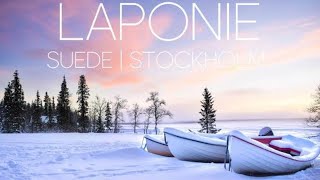 VOYAGE EN LAPONIE SUEDOISE  STOCKHOLM [upl. by Rowell150]