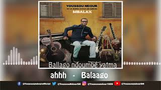 Youssou Ndour  Ballago ndoumbé yatma  ALBUM  MBALAX [upl. by Brigham]