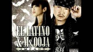 My Girl  EL LATINO amp MS OOJA ft HOKT amp DJ☆GO [upl. by Enyawal170]