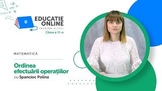 Matematică clasa a IIIa Ordinea efectuării operațiilor [upl. by Attennaj32]