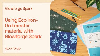 Glowforge Customer Success Using Proofgrade Eco IronOn transfer material with Glowforge Spark [upl. by Eiznek]