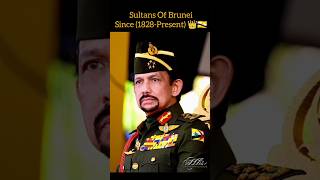 Sultans Of Brunei 👑🇧🇳 1828Present brunei foryou brunai bruneidarussalam sultanbrunei [upl. by Chavey]