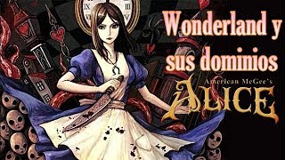 Wonderland y sus dominios en American McGees Alice [upl. by Cirtemed]