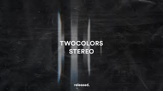 twocolors  Stereo feat Roe Byrne Extended Mix [upl. by Rodmun737]