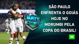 São Paulo JOGA HOJE na Copa do Brasil Flamengo e Palmeiras SE PREPARAM para JOGÃO  BATEPRONTO [upl. by Nesahc]