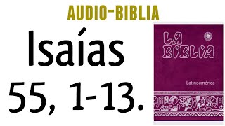 ISAÍAS 55 113 BIBLIA CATÓLICA [upl. by Ijuy]