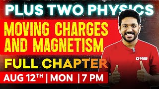 Plus Two Physics  Chapter 4  Moving Charges and Magnetism  Oneshot  Exam Winner Plus Two [upl. by Bard]