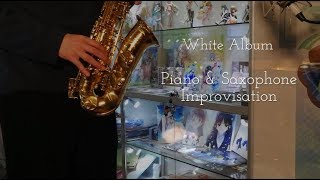 【HarmonicStudio】White Album Piano amp Saxophone improvisation [upl. by Aneroc]