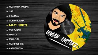 Umar Imtiaz  Aja Ve Soneya  Audio [upl. by Mcmurry]