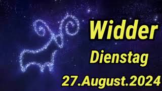 horoskop Widder Dienstag 27 August 2024 [upl. by Michaele]