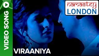 Viraaniya Romantic Version  Namastey London  Akshay Kumar amp Katrina Kaif [upl. by Marshall]