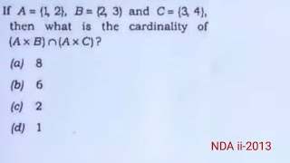 If A12 B23 and C34 then what is the cardinality of  NDA Maths solution  set theory [upl. by Notsnhoj]