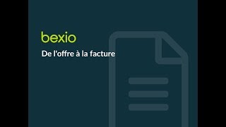 bexio Software – De loffre à la facture  bexio Tutorial [upl. by Orapma962]