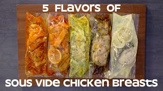 5 Flavors of Sous Vide Chicken Breasts [upl. by Akemot]