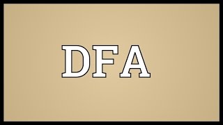 DFA Meaning [upl. by Studnia127]