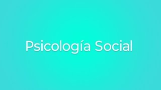 Psicología Social  Aprende Fuerte [upl. by Accem]