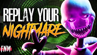 FNAF SONG quotReplay Your Nightmarequot ANIMATED III [upl. by Enelyk]