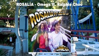 ROSALÍA  Omega ft Ralphie Choo Audio [upl. by Gristede]